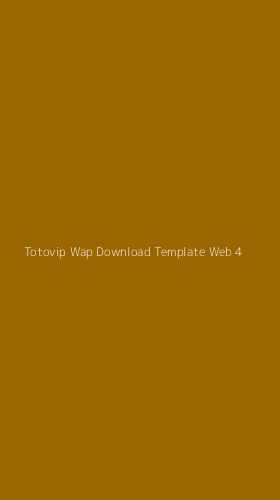 Tampilan Antarmuka Aplikasi Totovip Wap Download Template Web - 4