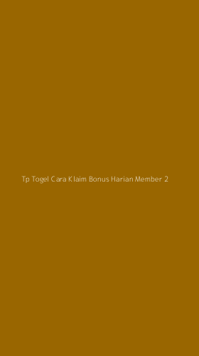 Tampilan Antarmuka Aplikasi Tp Togel Cara Klaim Bonus Harian Member - 2