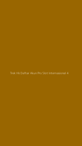 Tampilan Antarmuka Aplikasi Trek Hk Daftar Akun Pro Slot Internasional - 4