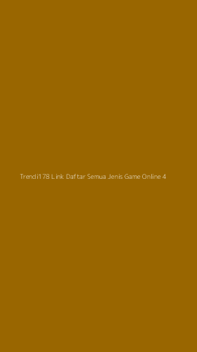 Tampilan Antarmuka Aplikasi Trendi178 Link Daftar Semua Jenis Game Online - 4