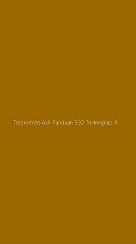 Tampilan Antarmuka Aplikasi Tresnototo Apk Panduan Seo Terlengkap - 3