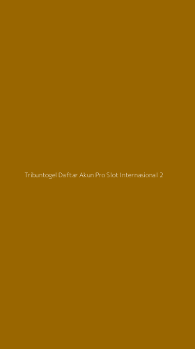 Tampilan Antarmuka Aplikasi Tribuntogel Daftar Akun Pro Slot Internasional - 2