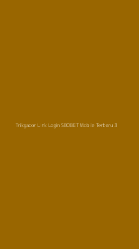 Tampilan Antarmuka Aplikasi Trikgacor Link Login Sbobet Mobile Terbaru - 3