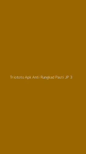 Tampilan Antarmuka Aplikasi Triototo Apk Anti Rungkad Pasti Jp - 3