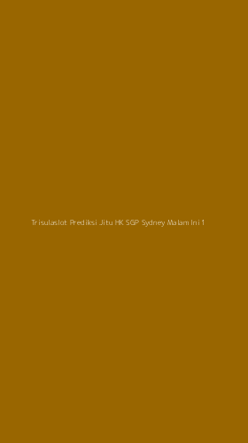 Tampilan Antarmuka Aplikasi Trisulaslot Prediksi Jitu Hk Sgp Sydney Malam Ini - 1
