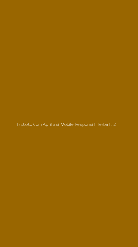 Tampilan Antarmuka Aplikasi Trxtoto Com Aplikasi Mobile Responsif Terbaik - 2