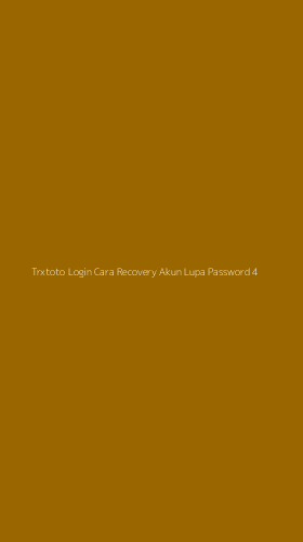 Tampilan Antarmuka Aplikasi Trxtoto Login Cara Recovery Akun Lupa Password - 4