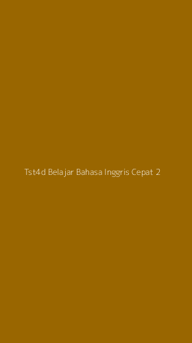 Tampilan Antarmuka Aplikasi Tst4d Belajar Bahasa Inggris Cepat - 2