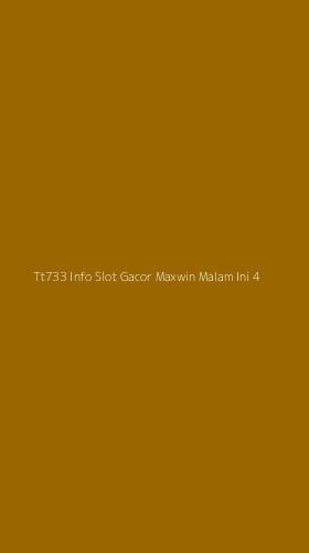 Tampilan Antarmuka Aplikasi Tt733 Info Slot Gacor Maxwin Malam Ini - 4