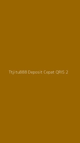 Tampilan Antarmuka Aplikasi Ttjitu888 Deposit Cepat Qris - 2