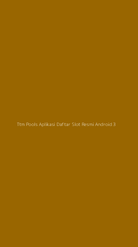 Tampilan Antarmuka Aplikasi Ttm Pools Aplikasi Daftar Slot Resmi Android - 3