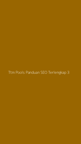 Tampilan Antarmuka Aplikasi Ttm Pools Panduan Seo Terlengkap - 3