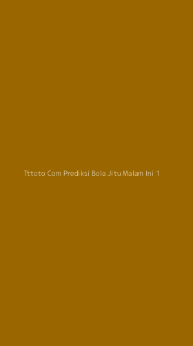 Tampilan Antarmuka Aplikasi Tttoto Com Prediksi Bola Jitu Malam Ini - 1