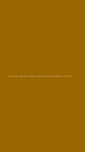 Tampilan Antarmuka Aplikasi Tuantogel App Situs Resmi Layanan Customer Service 24jam - 1