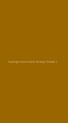 Tampilan Antarmuka Aplikasi Tuantogel Online Game Strategi Terbaik - 2
