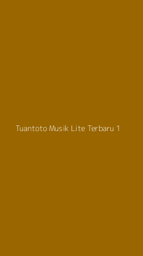 Tampilan Antarmuka Aplikasi Tuantoto Musik Lite Terbaru - 1