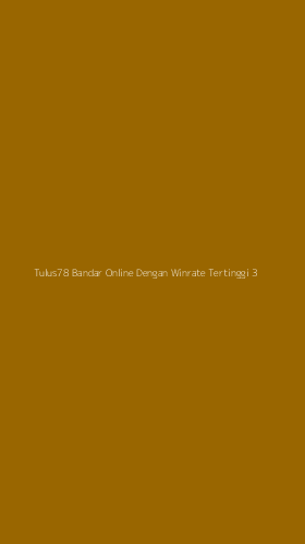 Tampilan Antarmuka Aplikasi Tulus78 Bandar Online Dengan Winrate Tertinggi - 3
