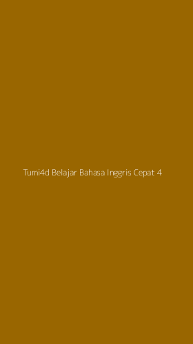 Tampilan Antarmuka Aplikasi Tumi4d Belajar Bahasa Inggris Cepat - 4