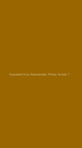 Tampilan Antarmuka Aplikasi Tumpah4d Situs Rekomendasi Pilihan Terbaik - 1