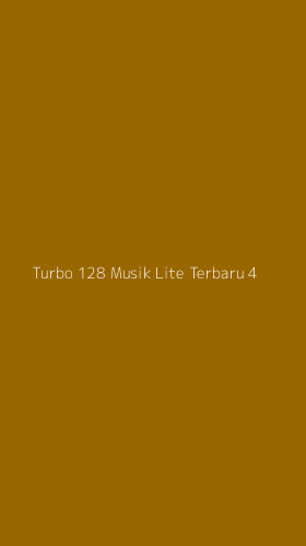 Tampilan Antarmuka Aplikasi Turbo 128 Musik Lite Terbaru - 4