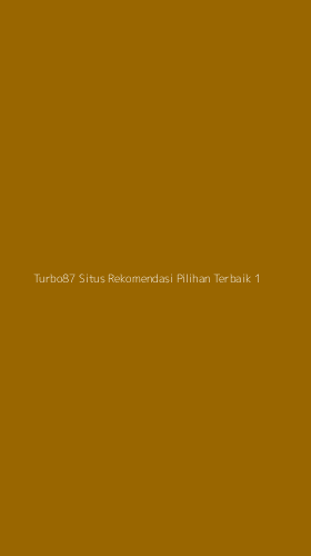 Tampilan Antarmuka Aplikasi Turbo87 Situs Rekomendasi Pilihan Terbaik - 1