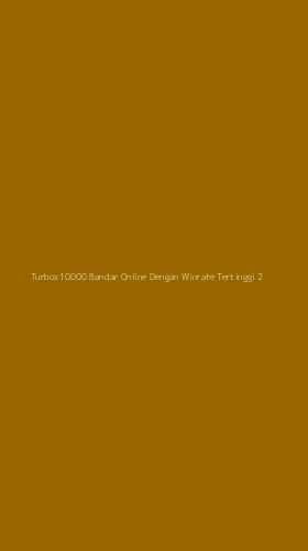 Tampilan Antarmuka Aplikasi Turbox10000 Bandar Online Dengan Winrate Tertinggi - 2