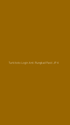 Tampilan Antarmuka Aplikasi Turkitoto Login Anti Rungkad Pasti Jp - 4