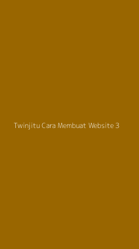 Tampilan Antarmuka Aplikasi Twinjitu Cara Membuat Website - 3
