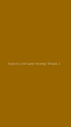 Tampilan Antarmuka Aplikasi Twstoto Link Game Strategi Terbaik - 2