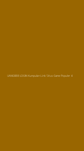 Tampilan Antarmuka Aplikasi Uang888 Login Kumpulan Link Situs Game Populer - 4