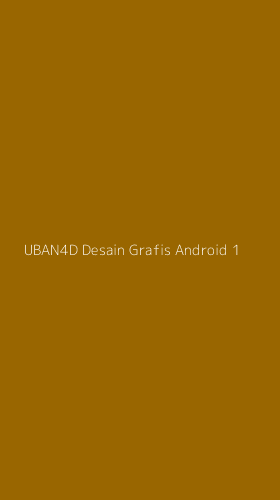 Tampilan Antarmuka Aplikasi Uban4d Desain Grafis Android - 1