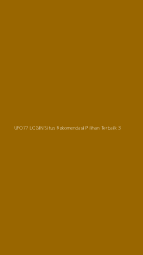 Tampilan Antarmuka Aplikasi Ufo77 Login Situs Rekomendasi Pilihan Terbaik - 3