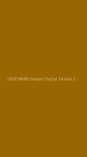 Tampilan Antarmuka Aplikasi Ugdewa88 Dompet Digital Terbaik - 2