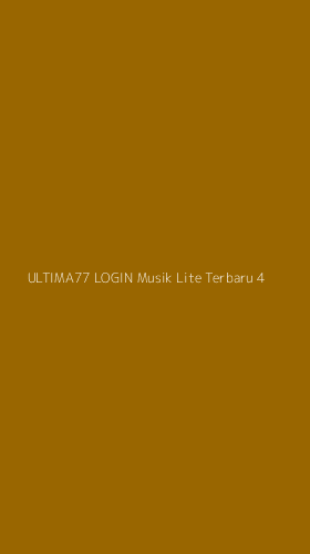Tampilan Antarmuka Aplikasi Ultima77 Login Musik Lite Terbaru - 4