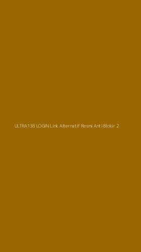 Tampilan Antarmuka Aplikasi Ultra138 Login Link Alternatif Resmi Anti Blokir - 2