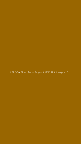 Tampilan Antarmuka Aplikasi Ultra99 Situs Togel Deposit E Wallet Lengkap - 2