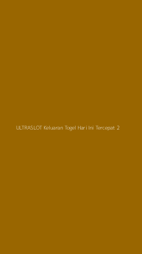 Tampilan Antarmuka Aplikasi Ultraslot Keluaran Togel Hari Ini Tercepat - 2