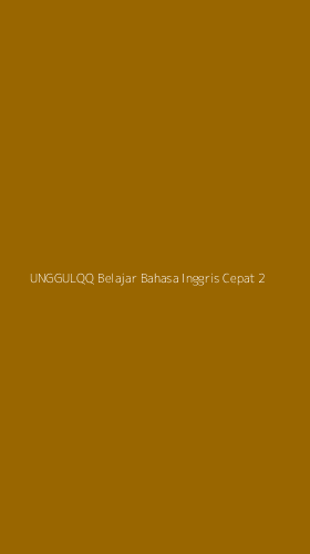 Tampilan Antarmuka Aplikasi Unggulqq Belajar Bahasa Inggris Cepat - 2