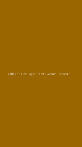 Tampilan Antarmuka Aplikasi Unik777 Link Login Sbobet Mobile Terbaru - 3