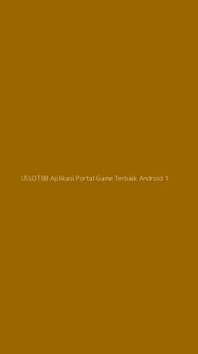 Tampilan Antarmuka Aplikasi Uslot88 Aplikasi Portal Game Terbaik Android - 1