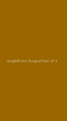 Tampilan Antarmuka Aplikasi Uang888 Anti Rungkad Pasti Jp - 3
