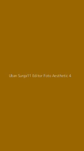 Tampilan Antarmuka Aplikasi Uban Surga11 Editor Foto Aesthetic - 4