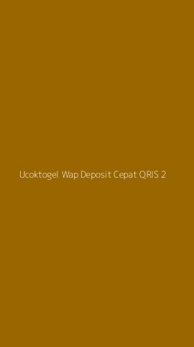 Tampilan Antarmuka Aplikasi Ucoktogel Wap Deposit Cepat Qris - 2