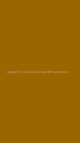 Tampilan Antarmuka Aplikasi Udangbet77 Link Cara Download Apk Game Resmi - 2