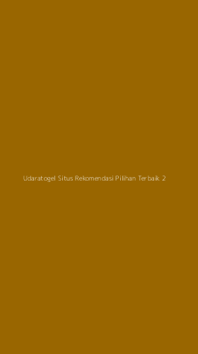 Tampilan Antarmuka Aplikasi Udaratogel Situs Rekomendasi Pilihan Terbaik - 2