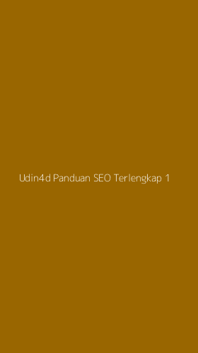 Tampilan Antarmuka Aplikasi Udin4d Panduan Seo Terlengkap - 1