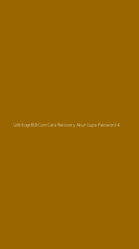 Tampilan Antarmuka Aplikasi Udintogel88 Com Cara Recovery Akun Lupa Password - 4