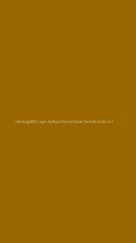 Tampilan Antarmuka Aplikasi Udintogel88 Login Aplikasi Portal Game Terbaik Android - 1