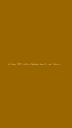 Tampilan Antarmuka Aplikasi Uefa Euro 2025 Qualifying Schedule Game Strategi Terbaik - 4