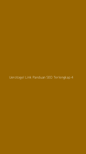 Tampilan Antarmuka Aplikasi Uerotogel Link Panduan Seo Terlengkap - 4